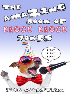 cover image of The Amazing Book of Knock Knock Jokes